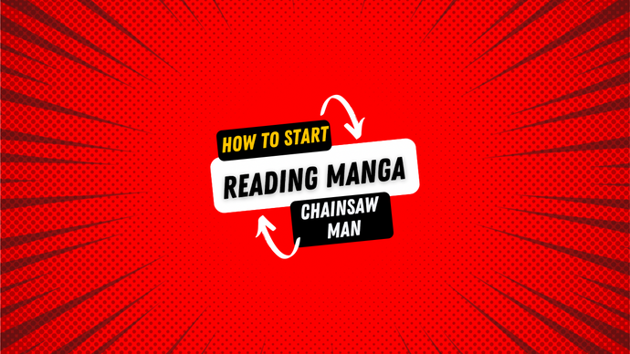 How To Start Reading Manga: Chainsaw Man