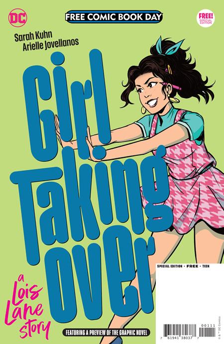 Free Comic Book Day 2023 - Girl Taking Over: A Lois Lane Story Special Edition 0